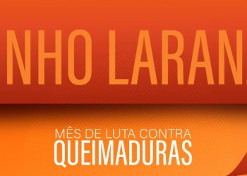 Junho Laranja alerta população sobre riscos de acidentes com queimaduras