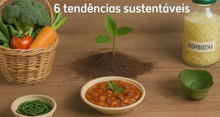 06 tendências sustentáveis nas práticas gastronômicas